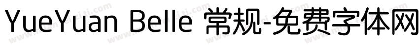 YueYuan Belle 常规字体转换